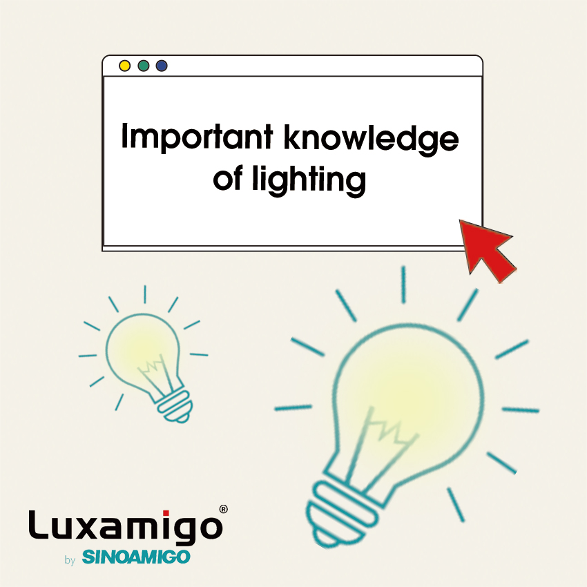 Important Knowledge Of Lighting